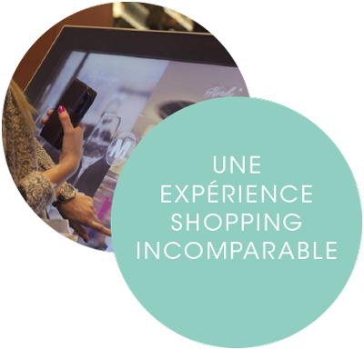 Une expérience shopping incomparable